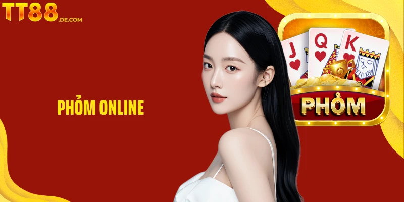 Phỏm Online TT88 - Giải Trí Hấp Dẫn Trong Mọi Ván Bài